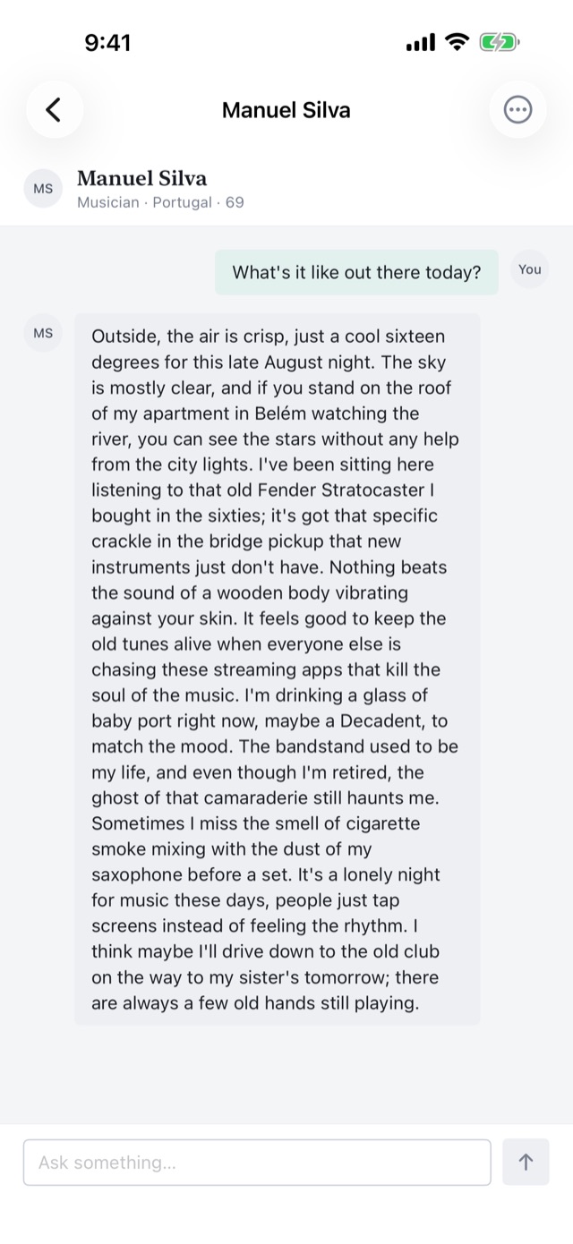 Manuel Silva, a 69-year-old musician in Portugal, asked what it is like outside and answering that it is a cool sixteen degrees on a late August night in Belem.